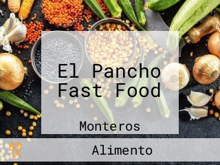 El Pancho Fast Food