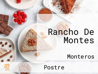 Rancho De Montes