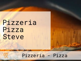 Pizzeria Pizza Steve