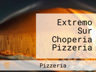 Extremo Sur Choperia Pizzeria