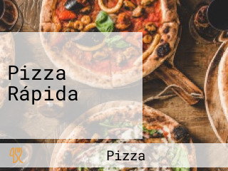 Pizza Rápida