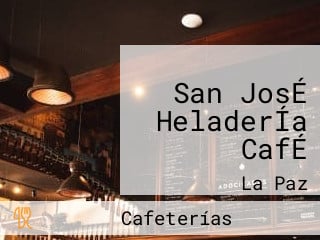 San JosÉ HeladerÍa CafÉ