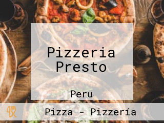 Pizzeria Presto