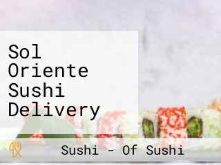 Sol Oriente Sushi Delivery