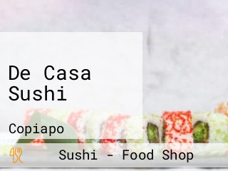 De Casa Sushi