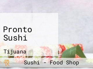 Pronto Sushi