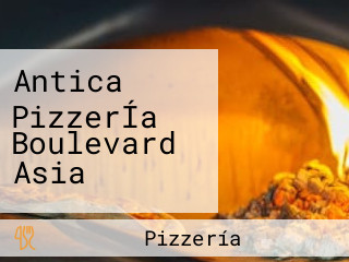 Antica PizzerÍa Boulevard Asia