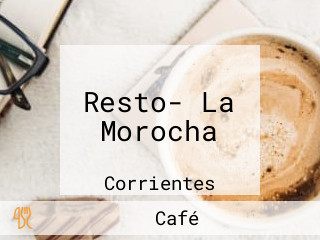 Resto- La Morocha