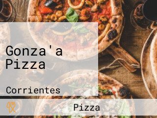 Gonza'a Pizza