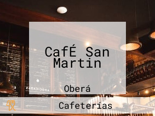 CafÉ San Martin