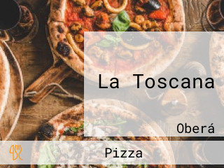 La Toscana