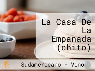 La Casa De La Empanada (chito)