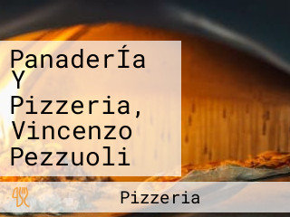 PanaderÍa Y Pizzeria, Vincenzo Pezzuoli