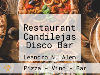 Restaurant Candilejas Disco Bar