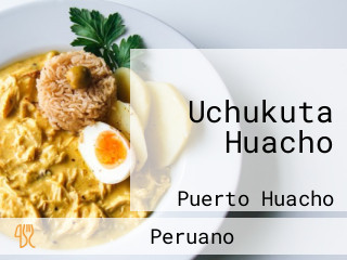 Uchukuta Huacho