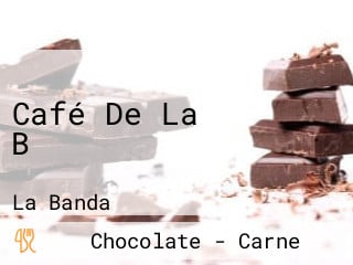 Café De La B