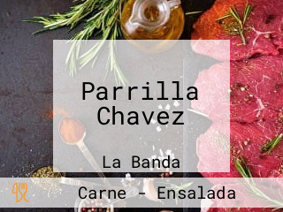 Parrilla Chavez