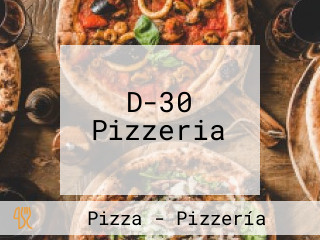 D-30 Pizzeria