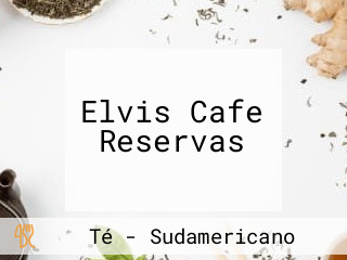 Elvis Cafe Reservas