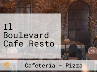 Il Boulevard Cafe Resto