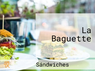 La Baguette