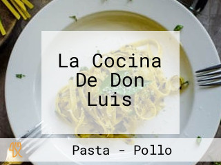 La Cocina De Don Luis