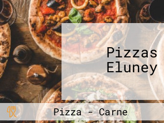 Pizzas Eluney