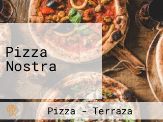 Pizza Nostra