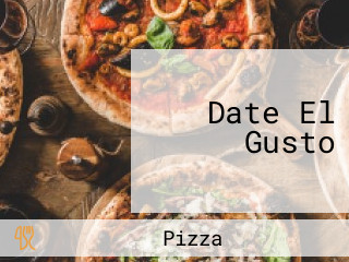 Date El Gusto