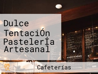 Dulce TentaciÓn PastelerÍa Artesanal