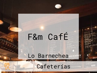 F&m CafÉ