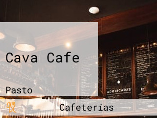 Cava Cafe