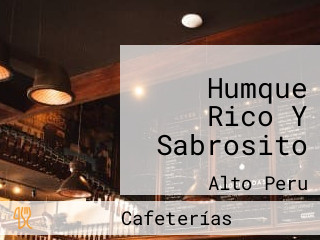 Humque Rico Y Sabrosito