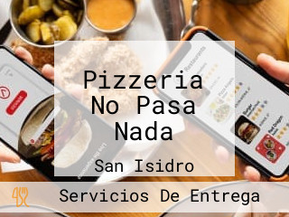 Pizzeria No Pasa Nada