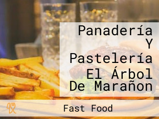 Panadería Y Pastelería El Árbol De Marañon