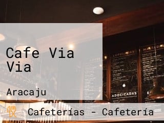 Cafe Via Via