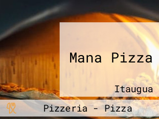 Mana Pizza