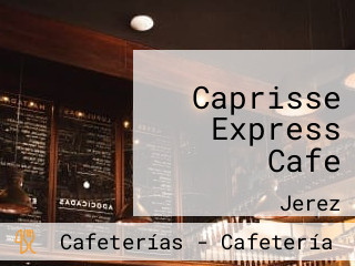 Caprisse Express Cafe