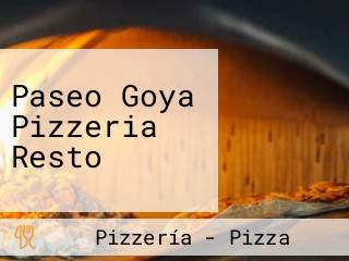 Paseo Goya Pizzeria Resto