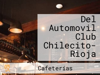 Del Automovil Club Chilecito- Rioja