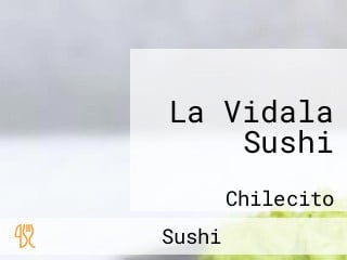 La Vidala Sushi