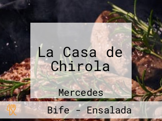 La Casa de Chirola