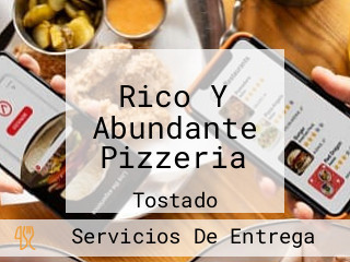 Rico Y Abundante Pizzeria