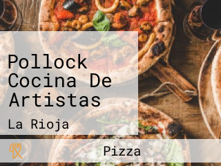 Pollock Cocina De Artistas