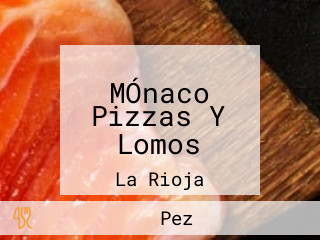 MÓnaco Pizzas Y Lomos