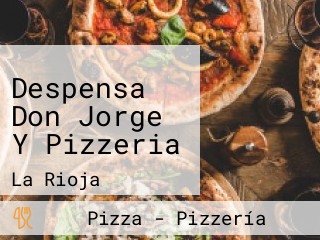 Despensa Don Jorge Y Pizzeria