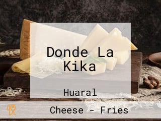 Donde La Kika