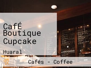 CafÉ Boutique Cupcake