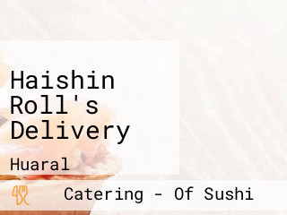 Haishin Roll's Delivery