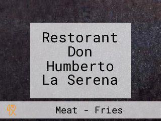 Restorant Don Humberto La Serena